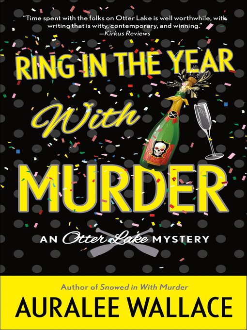 Title details for Ring In the Year with Murder by Auralee Wallace - Available